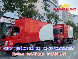 Cho Thuê Xe Tải Tại Lạng Sơn Uy Tín